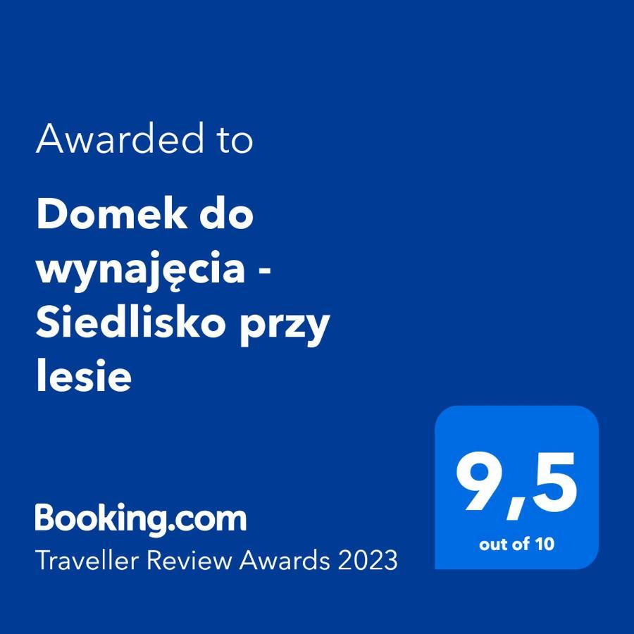 Domek Do Wynajecia - Siedlisko Przy Lesie Rzasnik Экстерьер фото